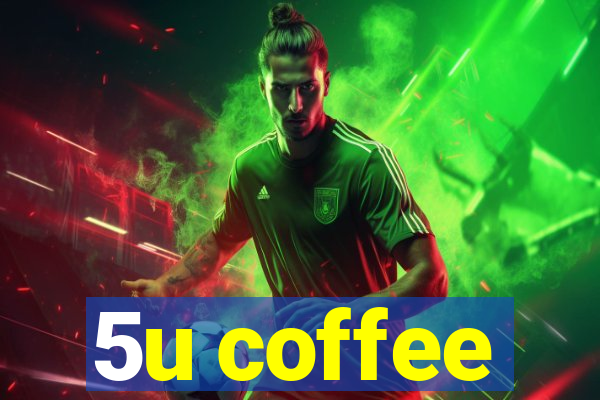 5u coffee
